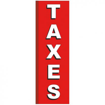 FF-S-310-TAXES Taxes 3' x 10' Square Feather Flags-0