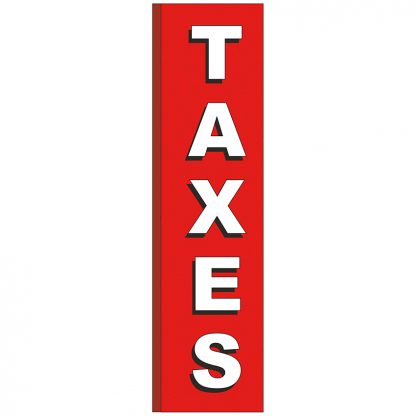 FF-S-312-TAXES Taxes 3' x 12' Square Feather Flags-0