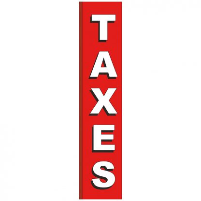 FF-S-315-TAXES Taxes 3' x 15' Square Feather Flags-0