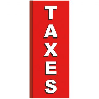 FF-S-38-TAXES Taxes 3' x 8' Square Feather Flags-0